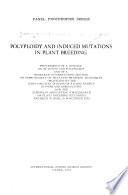 Polyploidy and Induced Mutations in Plant Breeding