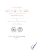 Polyptique de l'église collégiale de Saint-Paul de Lyon, dénombrement de ses tenanciers, possessions, cens et rentes, en Lyonnais, Forez, Beaujolais, Mâconnais, Bresse, Dombes, Bugey et Dauphiné, au XIIIe siècle