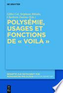 Polysémie, usages et fonctions de « voilà »
