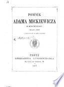 Pomnik Adama Mickiewicza w Montmorency. Poglądy 1 mowy z tłumaczoniem na język Francuzki. Pol. and Fr