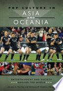 Pop Culture in Asia and Oceania