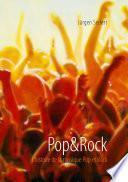 Pop&Rock. L’histoire de la musique Pop et Rock
