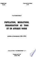 Population, migrations, urbanisation au Togo et en Afrique noire