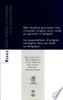 Populations d'origine immigrée face au droit en Belgique