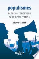 Populismes échec ou renouveau de la démocratie ?