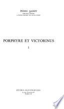 Porphyre et Victorinus ...