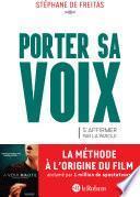 Porter sa voix - S'affirmer par la parole