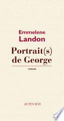 Portrait(s) de George