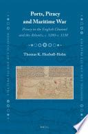 Ports, Piracy and Maritime War