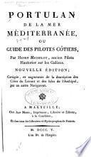 Portulan de la mer Méditerranée, ou Guide des pilotes côtiers