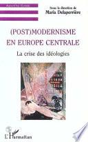 (Post)modernisme en Europe centrale