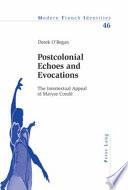 Postcolonial Echoes and Evocations