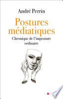 Postures médiatiques