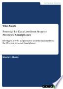 Potential for Data Loss from Security Protected Smartphones