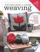 Potholder Loom Weaving