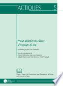 Pour aborder en classe l'écriture de soi
