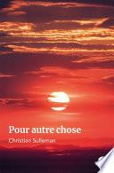 Pour autre chose