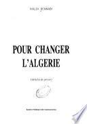 Pour changer l'Algérie
