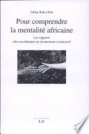 Pour comprendre la mentalité africaine
