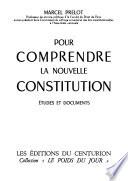 Pour comprendre la nouvelle constitution