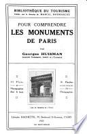 Pour comprendre les monuments de Paris