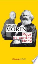 Pour et contre Marx