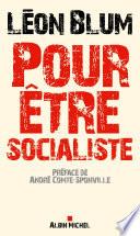 Pour être socialiste