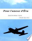 Pour l'amour d'Eva - Guerres sous-marines, tome 6