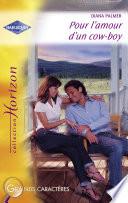 Pour l'amour d'un cow-boy (Harlequin Horizon)