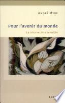 Pour l'avenir du monde