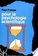Pour la psychologie scientifique