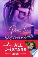 Pour la reconquérir