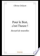Pour le Best, c’est l’heure !