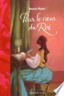 Pour le coeur du Roi