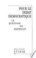 Pour le débat démocratique