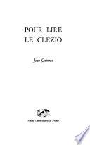 Pour lire Le Clézio