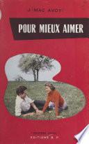 Pour mieux aimer