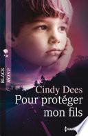 Pour protéger mon fils