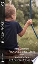 Pour protéger son enfant - Cet inconnu dans la nuit