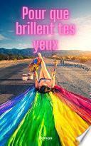 Pour que brillent tes yeux