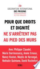 Pour que droits et dignité ne s'arrêtent pas au pied des murs