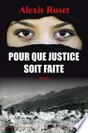 Pour que justice soit faite