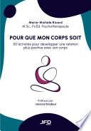 Pour que mon corps soit