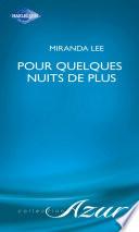 Pour quelques nuits de plus (Harlequin Azur)