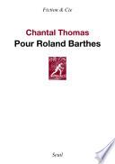 Pour Roland Barthes