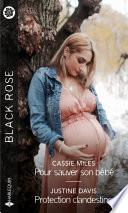Pour sauver son bébé - Protection clandestine