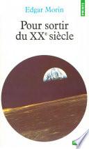 Pour sortir du XXe siècle