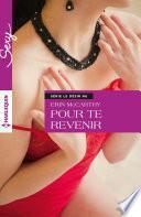 Pour te revenir