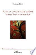 Pour un communisme libéral