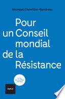 Pour un conseil mondial de la Résistance
